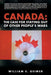 Canada: The Case for Staying Out of Other People's Wars by William S. Geimer