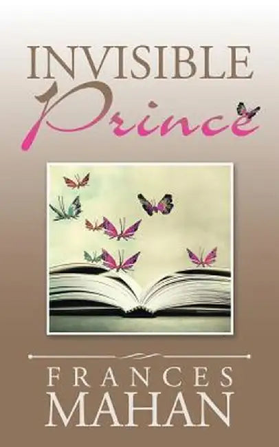 Invisible Prince by Frances Mahan