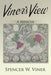 Viner's View: A Memoir by Spencer W. Viner