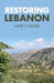 Restoring Lebanon by Nizar Y. Younes