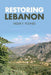 Restoring Lebanon by Nizar Y. Younes