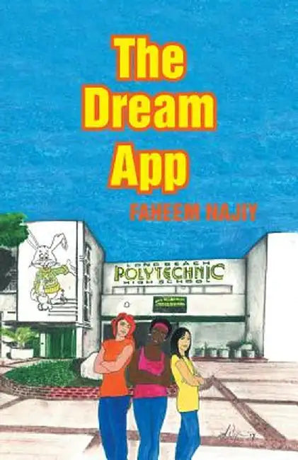 The Dream App by Faheem Najiy