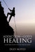 Addiction-God's Healing: For God's Purpose, He Chose to Rescue This Codependent Alcoholic by Glenn Whelan
