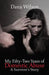 My Fifty-Two Years of Domestic Abuse: A Survivor's Story by Dana Wilson