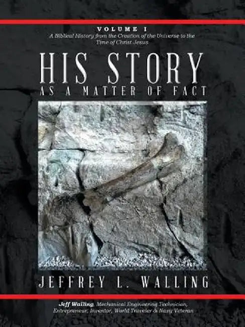 His Story: As a Matter of Fact by Jeffrey L. Walling