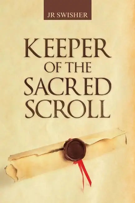 Keeper of the Sacred Scroll by Jr. Swisher