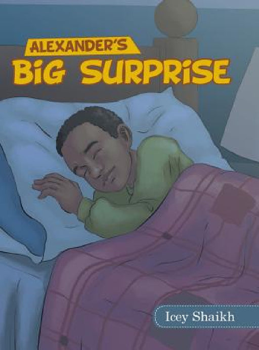 Alexander's Big Surprise by Icey Shaikh