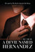 A Devil Named Hernandez by Mima