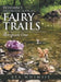 Whimm's Enchanting Book of Fairy Trails: Story One by Bea Whimsie