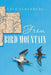 From Bird Mountain by Lyle Fugleberg