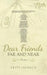 Dear Friends Far and Near: Poems by Fritz Jaensch