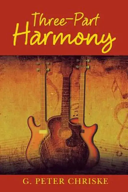 Three-Part Harmony by G. Peter Chriske