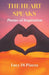 The Heart Speaks: Poems of Inspiration by Lucy Di Piazza