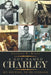 A Guy Named Charley: My Refusal to Be Average by Charley P. Riney