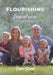 Flourishing Families: The Home Within by Denise Dziwak