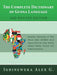 The Complete Dictionary of Guosa Language 2nd Revised Edition: Economic Community of West African States (Ecowas) Zonal Lingua Franca for Unity, Ident by Alex G. Igbineweka