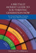 A Brutally Honest Guide to Sur-Thriving Generation Now: Your Personal Road Map to Planning for the Future While Living Today by Gregory P. Lamonaca