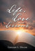 Life, Love and Lessons by Gregory L. Miller
