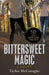 Bittersweet Magic: Book Two of the Beholder Trilogy by Taylor McConaghy
