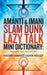 Amanti & Imani Slam Dunk Lazy Talk Mini Dictionary: : Who's Yo Author? by Hacima Amanti Lisaya-Kelley