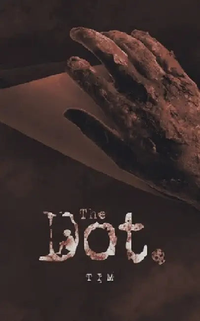 The Dot. by Tim
