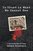 To Trust in What We Cannot See by Dennis Mansfield