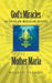 Mother Maria: God's Miracles in Lives of Regular People by Angelic Tarasio