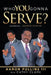 Who You Gonna Serve? by III Pullins Aaron