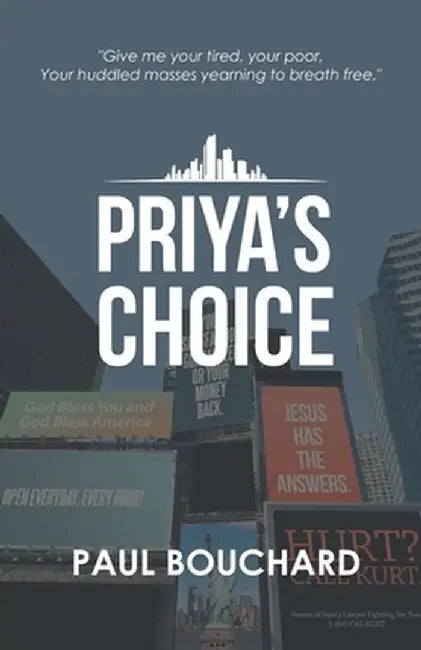 Priya's Choice by Paul Bouchard