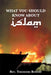 What You Should Know About Islam by Theodore Bowers