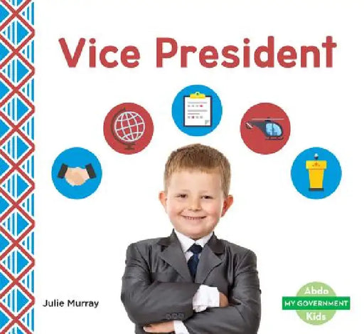 Vice President by Julie Murray