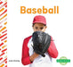 Baseball by Julie Murray