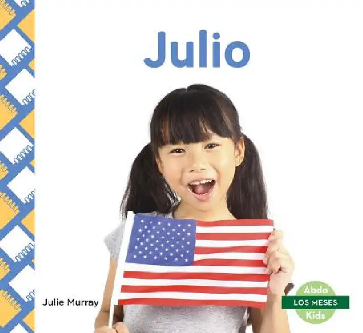 Julio (July) by Julie Murray