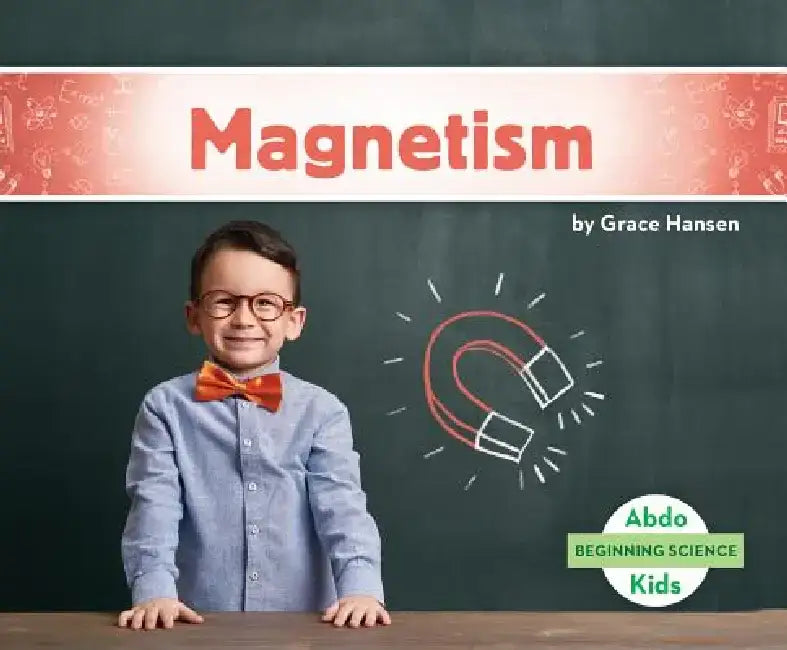 Magnetism by Grace Hansen