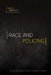 Race and Policing by Duchess Harris