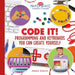 Code It! Programming and Keyboards You Can Create Yourself by Jessie Alkire