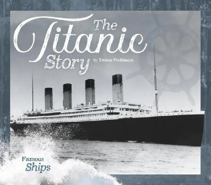Titanic Story by Tristan Poehlmann