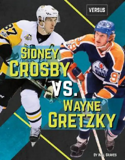 Sidney Crosby vs. Wayne Gretzky by Will Graves