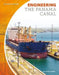 Engineering the Panama Canal by Yvette Lapierre