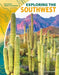 Exploring the Southwest by Tammy Gagne