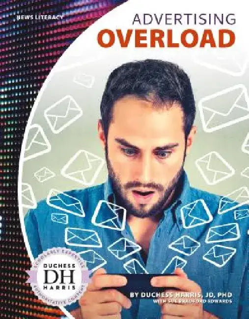 Advertising Overload by Duchess Harris