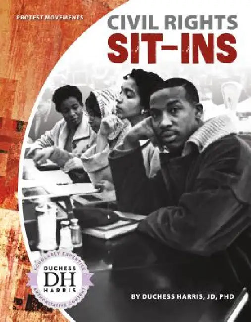 Civil Rights Sit-Ins by Duchess Harris