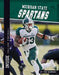 Michigan State Spartans by Todd Karpovich