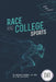 Race and College Sports by Duchess Harris
