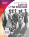 Daisy Bates and the Little Rock Nine by Duchess Harris