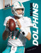 Miami Dolphins by Tony Hunter