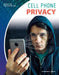 Cell Phone Privacy by Heather C. Hudak