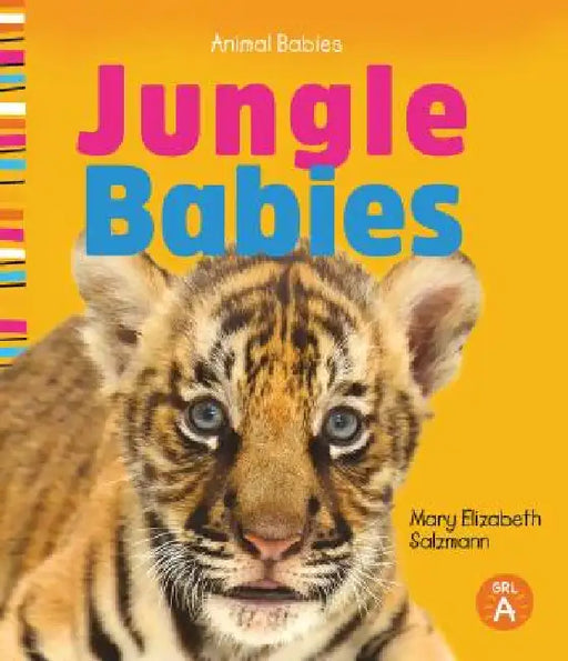 Jungle Babies by Mary Elizabeth Salzmann