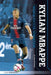 Kylian Mbappe: World Soccer Sensation: World Soccer Sensation by Todd Kortemeier