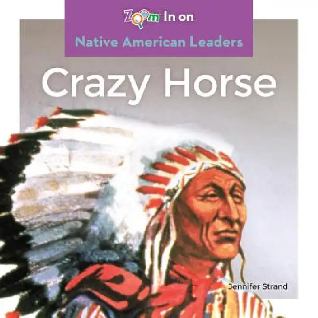 Crazy Horse by Jennifer Strand